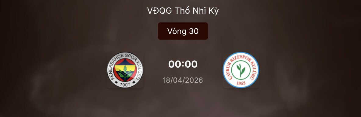 Dự đoán kèo bóng đá: Fenerbahce đối đầu Rizespor lúc 0h ngày 18/4
