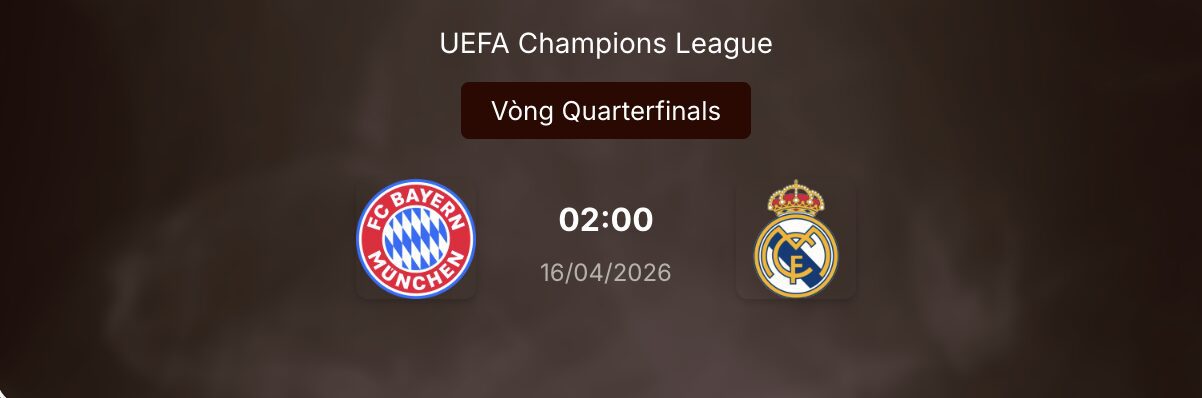 Soi kèo: Bayern gặp Real Madrid lúc 2h ngày 16/4