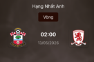 Dự đoán kèo: Southampton vs Middlesbrough 2h ngày 13/5