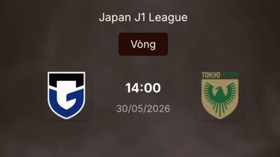 Dự đoán kèo trận Gamba Osaka vs Tokyo Verdy lúc 14h ngày 30/5