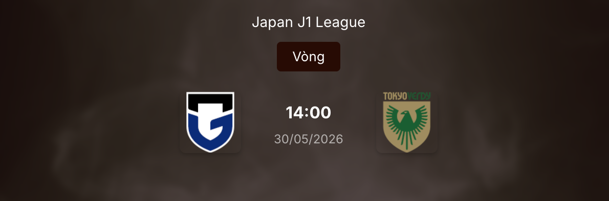 Dự đoán kèo trận Gamba Osaka vs Tokyo Verdy lúc 14h ngày 30/5