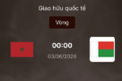Dự đoán tỷ số Morocco vs Madagascar 3/6/2026